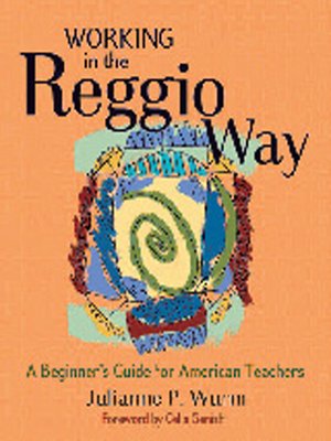 cover image of Working in the Reggio Way